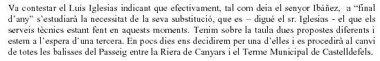 Resposta de l'equip de Govern (PSC) de l'Ajuntament de Gavà sobre la manca de balisses BJC en el primer tram del passeig marítim de Gavà Mar (18 de Desembre de 2008)